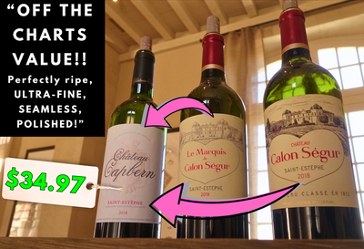 95pt Calon Segur's $35 "Off-the-CHARTS" Bordeaux Stunning Steal