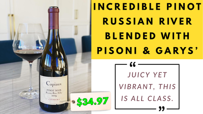 Sub-$35 Russian River w/ Pisoni & Garys' O'Shaughnessy Pinot