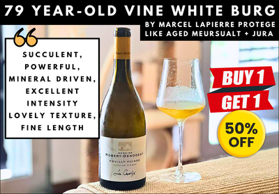 -50% Incredible White Burgundy, 79 Year-Old-Vine, Like Aged Meursault+Jura