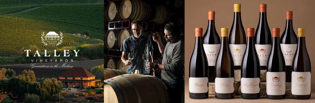 Talley Vineyards, Arroyo Grande Valley