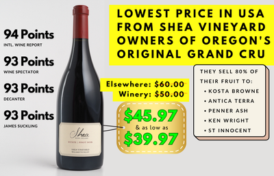 Shea Grand Cru Pinot @ Lowest $ USA "Absolutely Gorgeous"