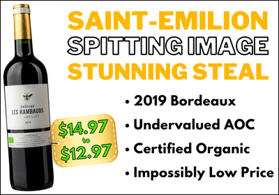 Sub-$15 St-Émilion SPITTING IMAGE: Unreal Bordeaux Buy
