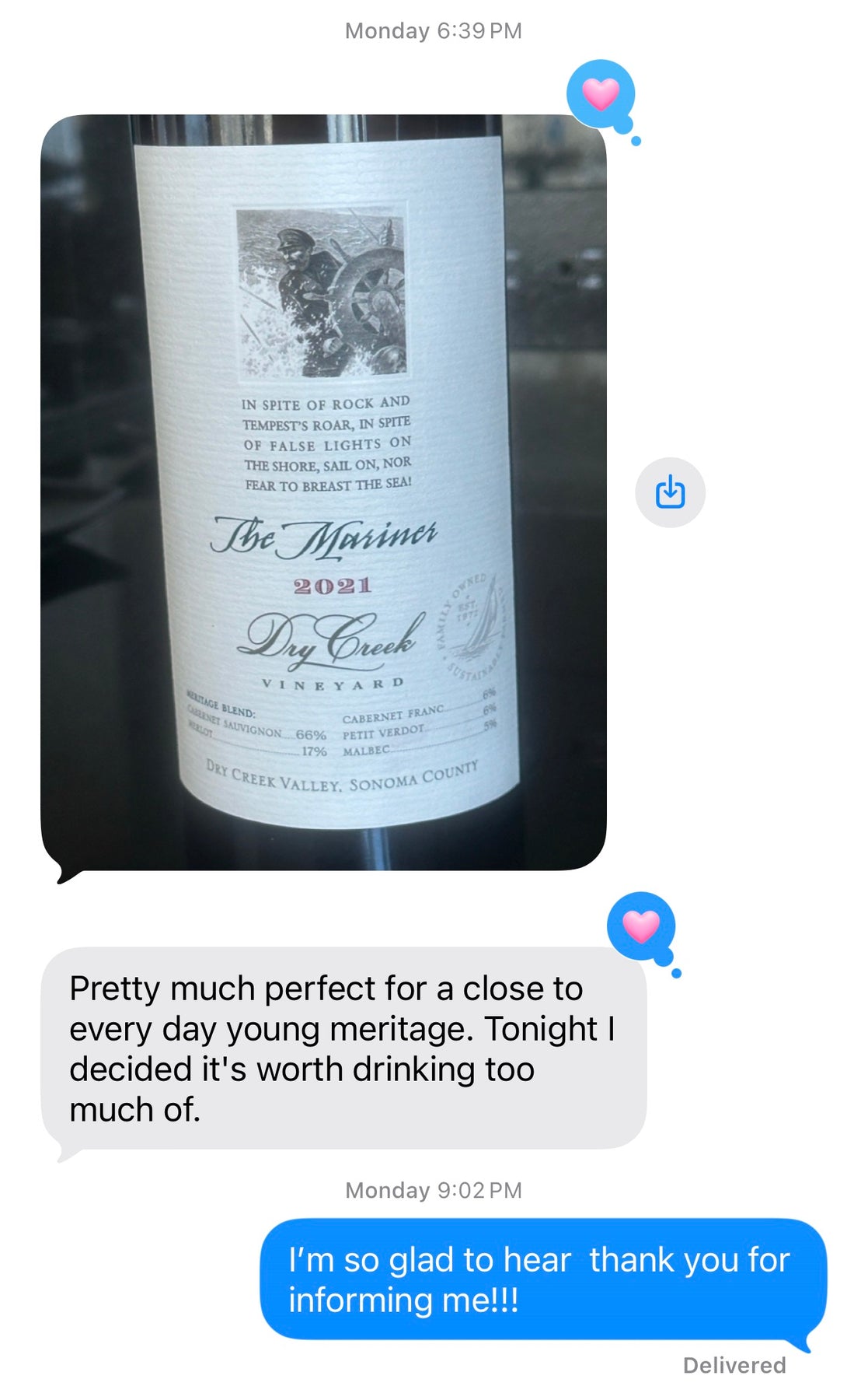 Customer text message: Pretty much perfect for a close to every day young meritage. Tonight I decided it's worth drinking too much of.