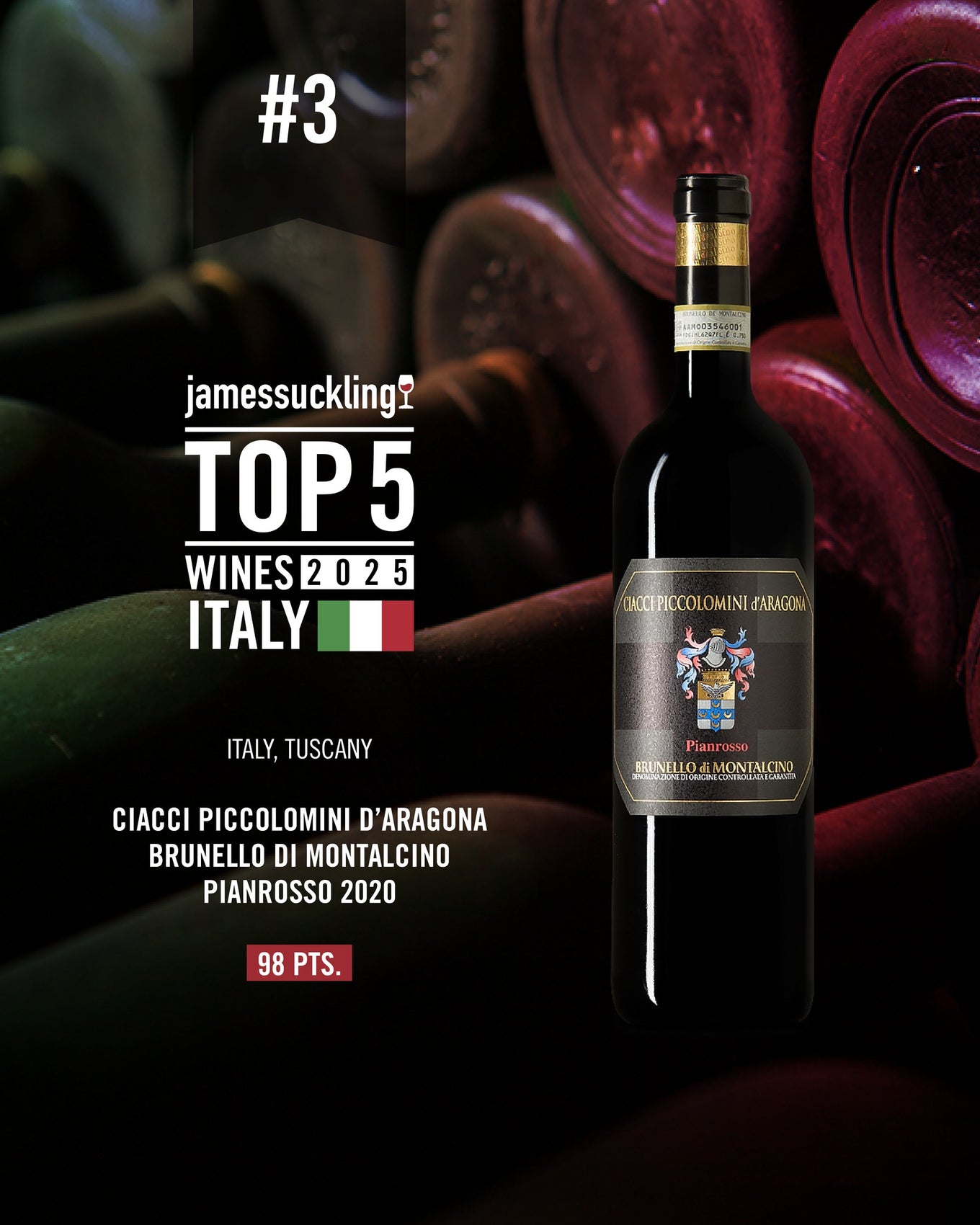 James Suckling Top 5 Wines of Italy 2025, #3: Ciacci Piccolomini d'Aragona Brunello di Montalcino Pianrosso 2020, 98 points
