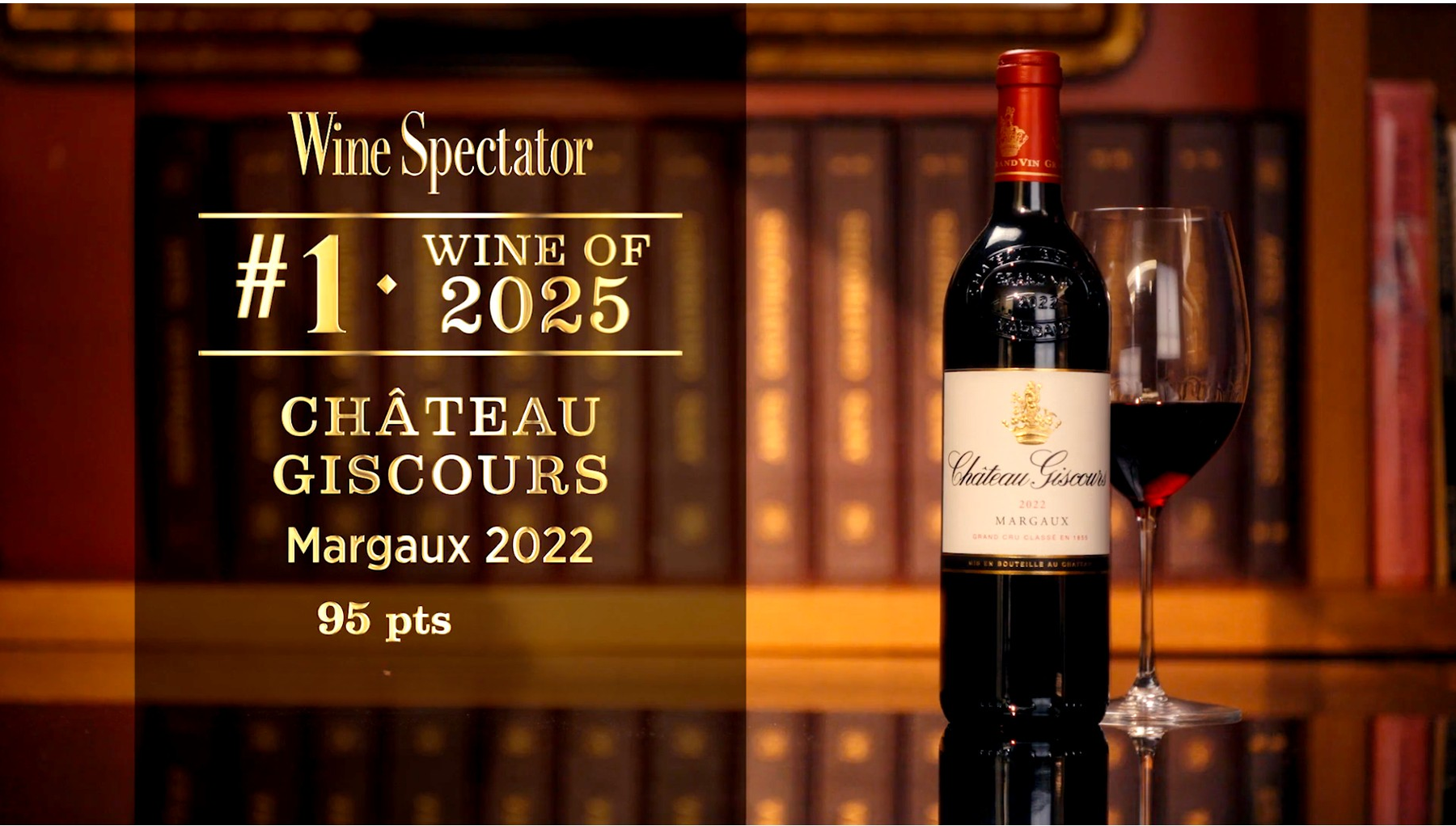 Chateau Giscours Margaux 2022, Wine Spectator No. 1 Wine of 2025